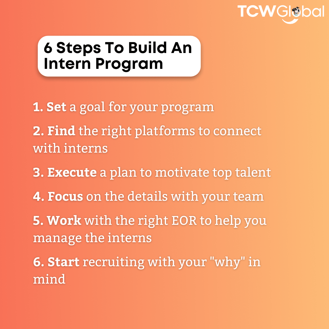 Building An Intern Program 6 Steps From Employer Of Record Experts